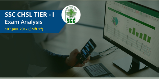 SSC-CHSL-Tier-I-Exam-Analysis--10th-January-2017(Shift 1)
